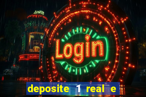 deposite 1 real e ganhe 20